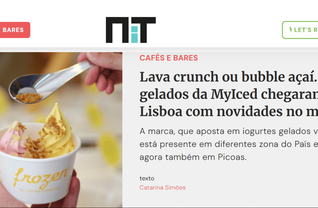 NiT - Lava crunch ou bubble açaí. Os gelados da MyIced chegaram a Lisboa com novidades no menu