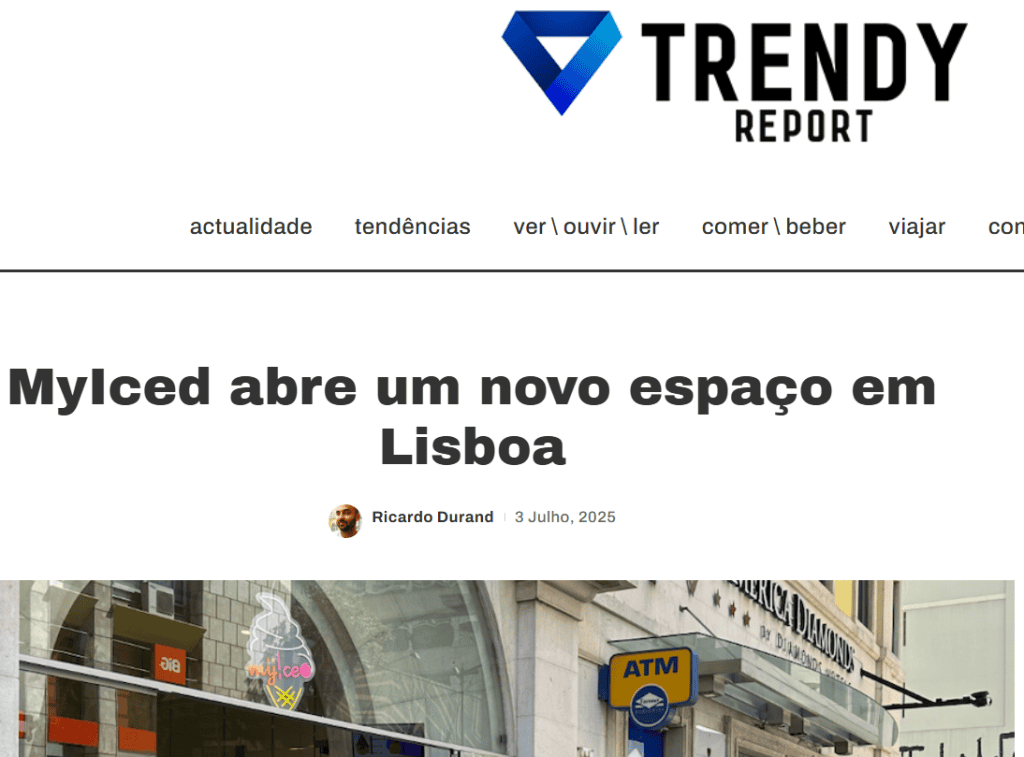 Trendy|MyIced abre um novo espaço em Lisboa