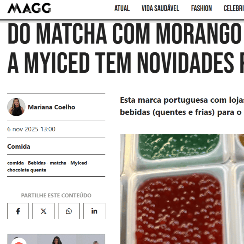 Magg - Do matcha com morango ou manga ao chocolate quente, a Myiced tem novidades para o inverno